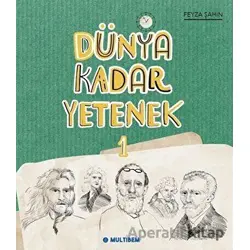 Dünya Kadar Yetenek 1 - Feyza Şahin - Multibem Yayınları