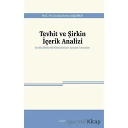 Tevhit ve Şirkin İçerik Analizi - Namık Kemal Okumuş - Araştırma Yayınları