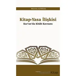 Kitap-Yasa İlişkisi - Mücteba Altındaş - Araştırma Yayınları