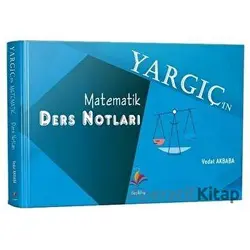2021 Adli İdari Hakimlik Yargıç Matematik Ders Notları - Vedat Akbaba - Dizgi Kitap