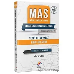 MAS Anayasa Hukuku Teori ve Mevzuat Konu Anlatımı - Oğuz S. Tarhan - Dizgi Kitap