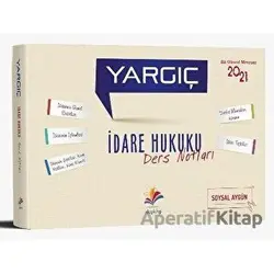 Yargıç İdare Hukuku- İdari Yargılama Usulü Ders Notları - Soysal Aygün - Dizgi Kitap