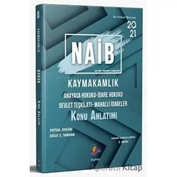 NAİB Kaymakamlık Hukuk Konu Anlatımı - Oğuz S. Tarhan - Dizgi Kitap
