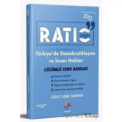 Ratio Legis İnsan Hakları ve Demokratikleşme Çözümlü Soru Bankası - Oğuz S. Tarhan - Dizgi Kitap