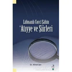 Lübnanlı Corci Şahin - Ahmet Şen - Grafiker Yayınları