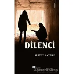 Dilenci - Servet Aktürk - Karina Yayınevi