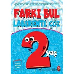 Farkı Bul Labirenti Çöz 2 Yaş - Ercan Portakal - Ren Çocuk
