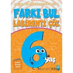 Farkı Bul Labirenti Çöz 6 Yaş - Ercan Portakal - Ren Çocuk