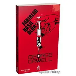 Fakirler Nasıl Ölür? - George Orwell - Ren Kitap