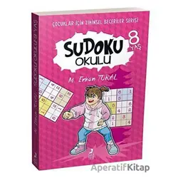 Sudoku Okulu 8 Yaş - Mustafa Erhan Tural - Ren Çocuk