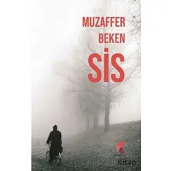 Sis - Muzaffer Beken - Klaros Yayınları