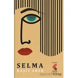 Selma - Raşit Aker - Klaros Yayınları
