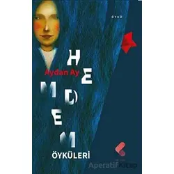 Hemdem Öyküleri - Aydan Ay - Klaros Yayınları