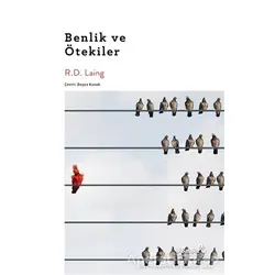 Benlik ve Ötekiler - R.D. Laing - Albaraka Yayınları