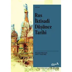 Rus İktisadi Düşünce Tarihi - Vincent Barnett - Albaraka Yayınları