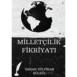 Milletçilik Fikriyatı - Hasan Zülfikar Bülbül - Cinius Yayınları