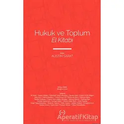 Hukuk ve Toplum El Kitabı - Austin Sarat - Islık Yayınları