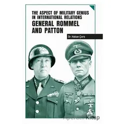 The Aspect of Military Genius in International Relations General Rommel and Patton