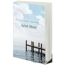 Aylak Motel - Serdar Seren - Cinius Yayınları