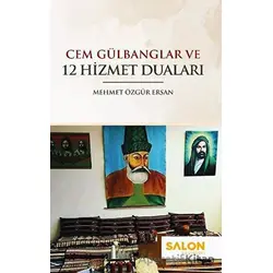 Cem Gülbanglar ve 12 Hizmet Duaları - Mehmet Özgür Ersan - Salon Yayınları
