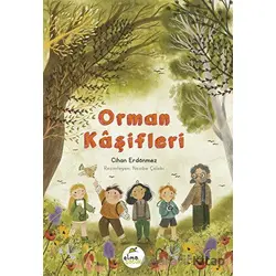 Orman Kaşifleri - Cihan Erdönmez - Elma Çocuk