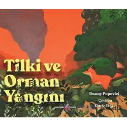 Tilki ve Orman Yangını - Danny Popovici - Okuyan Koala