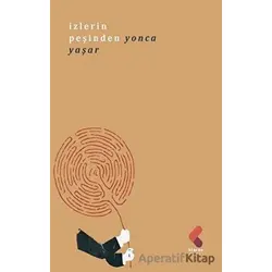 İzlerin Peşinden - Yonca Yaşar - Klaros Yayınları