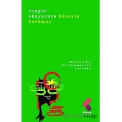 Yangın Okuyucusu - Hüseyin Korkmaz - Klaros Yayınları