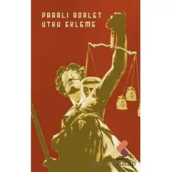 Paralı Adalet - Utku Ekleme - Klaros Yayınları