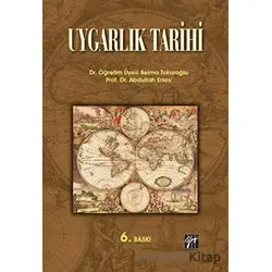 Uygarlık Tarihi - Belma Tokuroğlu - Gazi Kitabevi