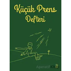 Yeşil Küçük Prens Defteri - Kolektif - İthaki Çocuk Yayınları
