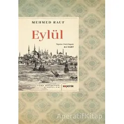 Eylül - Mehmed Rauf - Kopernik Kitap