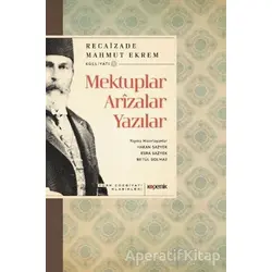 Mektuplar Arızalar Yazılar - Recaizade Mahmut Ekrem - Kopernik Kitap