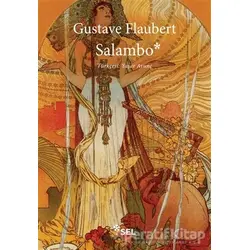 Salambo - Gustave Flaubert - Sel Yayıncılık