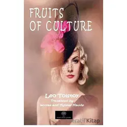 Fruits Of Culture - Lev Nikolayeviç Tolstoy - Platanus Publishing