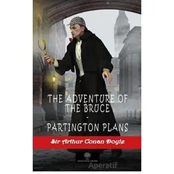 The Adventure of the Bruce-Partington Plans - Sir Arthur Conan Doyle - Platanus Publishing