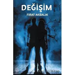 Değişim - Fırat Akbalık - Platanus Publishing