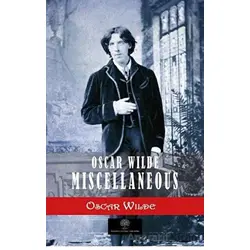 Oscar Wilde Miscellaneous - Oscar Wilde - Platanus Publishing
