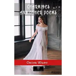 Charmides and Other Poems - Oscar Wilde - Platanus Publishing