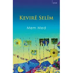 Kevire Selim - Mem Med - Nubihar Yayınları