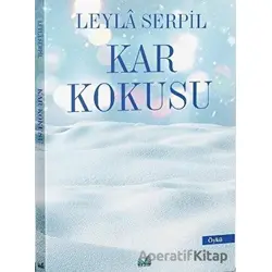 Kar Kokusu - Leyla Serpil - İzan Yayıncılık