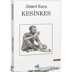 Kesinkes - Ahmet Kaya - İzan Yayıncılık