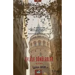 Eylüle Dökülenler - Coşkun Salar - İzan Yayıncılık