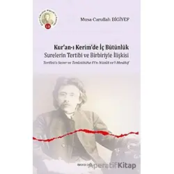 Kur’an-ı Kerim’de İç Bütünlük - Musa Carullah Bigiyef - Ankara Okulu Yayınları