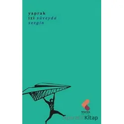 Yaprak İzi - Süveyda Sezgin - Klaros Yayınları