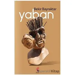 Yaban - Bekir Bayraktar - Klaros Yayınları