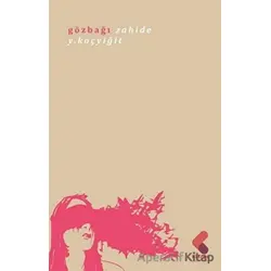 Gözbağı - Zahide Y. Koçyiğit - Klaros Yayınları