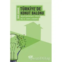 Türkiye’de Konut Balonu - Sinan Araman - Kor Kitap