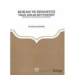 Kuran ve Sünnette İman Ahlak Bütünlüğü - Mehmet Ali Çalgan - Diyanet İşleri Başkanlığı