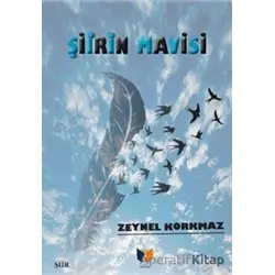 Şiirin Mavisi - Zeynel Korkmaz - Ateş Yayınları